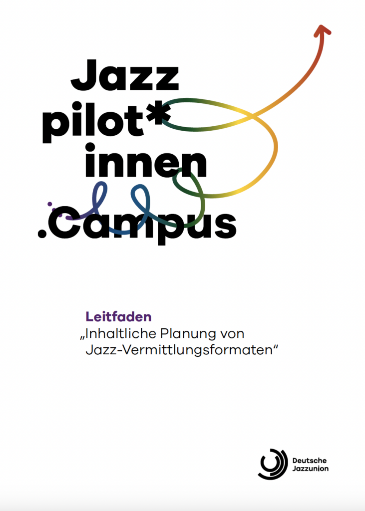 Titelbild des neuen Leitfadens Jazzpilot*innen.Campus